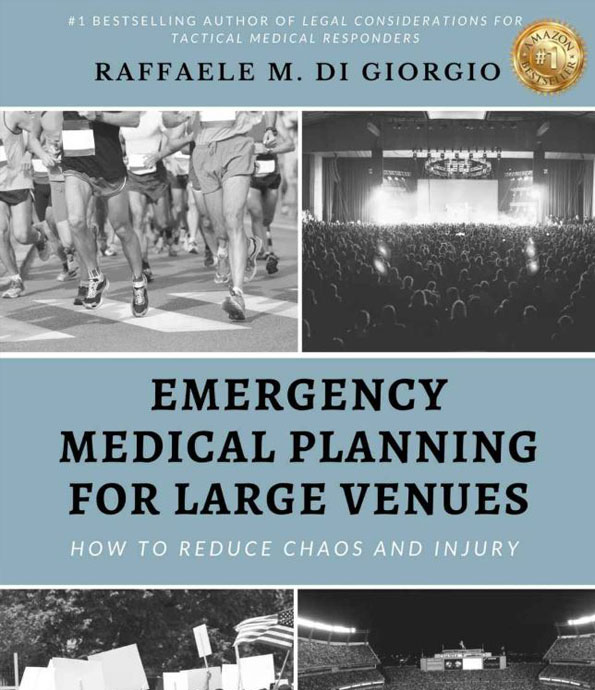 Emergency-Medical-Planning-For-Large-Venues-How-To-Reduce-Chaos-And-Injury-Raffaele-M-Di-Giorgio